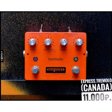 Empress Tremolo (1ver.) Made in Canada